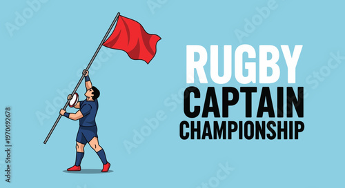 Rugby Captain Championship Illustrated With a Flag and Athlete on a Blue Background