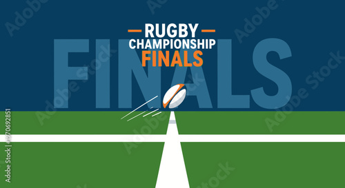 Rugby Championship Finals Concept Depicting a Rugby Ball Heading Towards the Goal