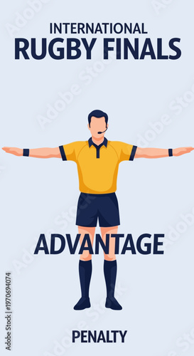 Rugby Referee Signaling Advantage at International Finals: A Strategic Game Moment