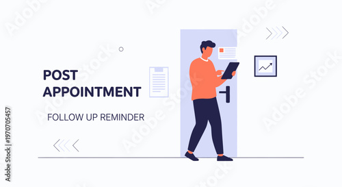 Post Appointment Follow Up Reminder - Man with Tablet