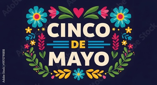 Cinco de mayo festive greeting card with colorful floral elements and typography on dark blue background