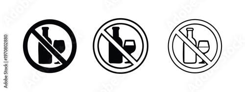 No alcohol sign icon set. Forbidden alcoholic beverages symbol in solid and outline style.