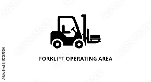 Clear signage indicating a designated forklift operating area for safety and efficiency in industrial settings