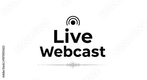 Live Webcast typography with broadcasting and soundwave icons