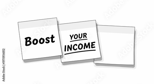 Boost Your Income text on sticky notes. Business concept for increasing profit, financial growth, and side hustle success