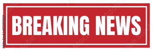 Breaking news red rubber stamp. Urgent broadcast sign sticker isolated latest report icon, rectangle banner emblem for media, announcement label.