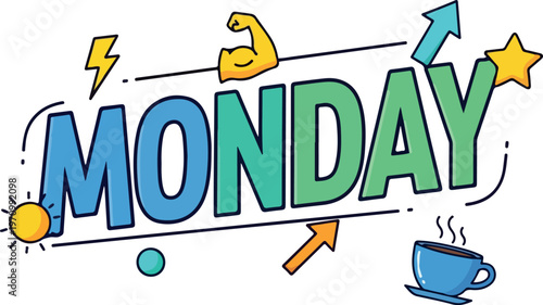 Energetic Monday Motivation Kicking Off the Week with Positive Vibes, Strength, and Fresh Coffee for a Productive Start and Achievable Goals