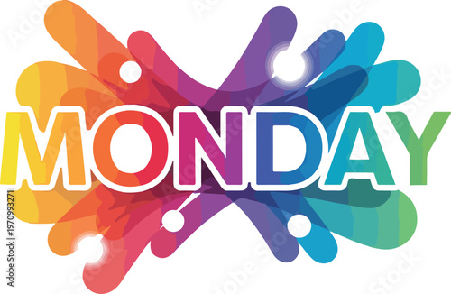 Colorful and energetic 'MONDAY' typography illustration, representing a vibrant start to the week with dynamic abstract elements and a positive outlook