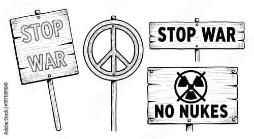 Anti-war protest signs with peace symbol and no nukes message on wooden boards