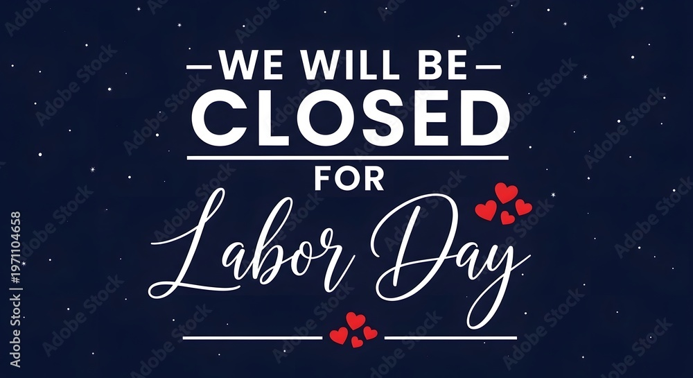 Obraz premium Business closure announcement for labor day holiday festive graphic
