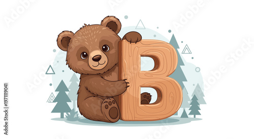 Adorable brown bear cub sits and hugs a large wooden capital letter b in a cozy forest setting with pine trees.