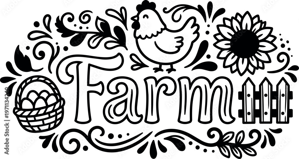 Obraz premium Black and white farm lettering with chicken sunflower basket and fence vector art