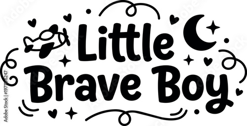 Little brave boy text with airplane crescent moon and hearts vector art