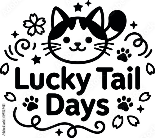 Lucky tail days text with smiling cat face paws and floral swirls vector art