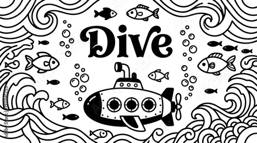 Black and white underwater submarine with fish and waves with dive text vector art