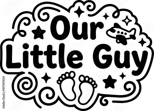 Our little guy phrase with baby feet stars and airplane vector art