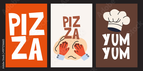 Italian pizza posters set. Bright compositions, pizza, dough, chef hat and text in trendy cartoon style. Decor for kitchens, cards, wall decor, wallpaper