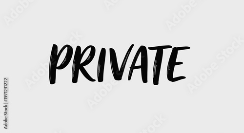 Private Text Message on Grey Background