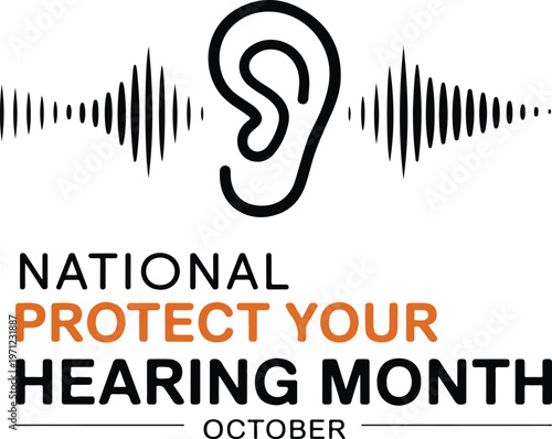 National Protect Your Hearing Month