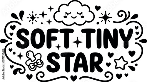 Soft tiny star lettering with smiling cloud and hearts black and white vector art