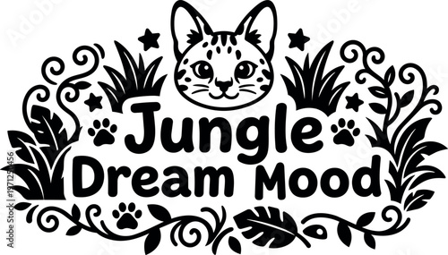 Black and white jungle dream mood text with cat face and decorative leaves