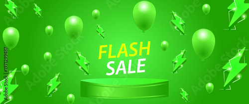 Green Flash Sale Banner Template with 3D Podium, Realistic Balloons and Electric Bolt Thunder Elements for Product Display, Discount Promotion, and E-commerce Marketing - Vector