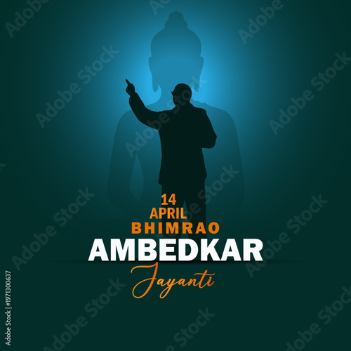 Ambedkar Jayanti Celebration Poster with Dr. B.R. Ambedkar Silhouette and Lord Buddha Background