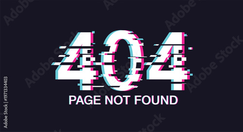 Modern glitch art style illustration featuring 404 Page Not Found error message in white, blue, and pink colors.