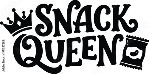 Black and white snack queen lettering with crown and chip bag illustration
