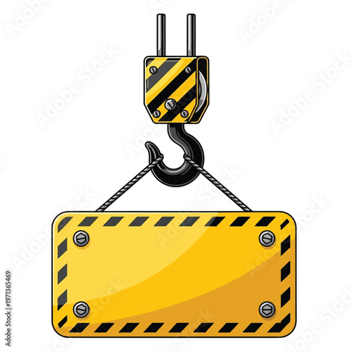 Construction crane hook holding a blank yellow warning sign board vector