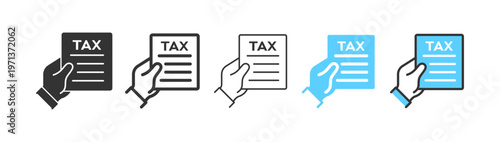 Tax document holding hand icon set. Tax form, tax return, tax payment, document in hand, finance, papers symbols. Outline, flat and colored vector illustration