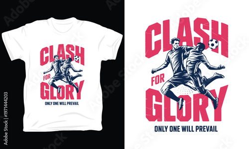 Clash for glory only one will prevail soccer players vector illustration.