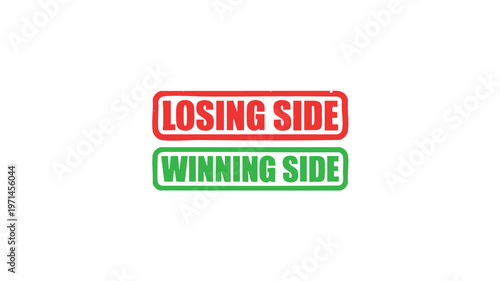 Losing and Winning Sides: A visual representation of contrasting outcomes, with the bold text Losing Side and Winning Side stacked in a clear and concise layout.