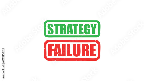 Contrasting words 'STRATEGY' and 'FAILURE' represent choice between success and defeat.