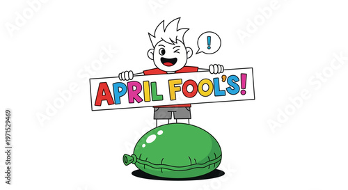 Boy Holding April Fools Sign.