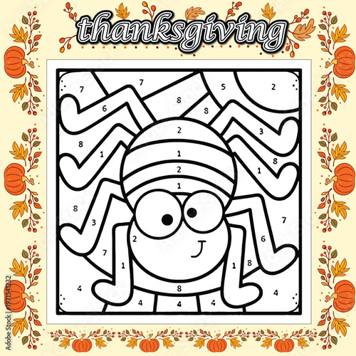 A whimsical color-by-number activity featuring a friendly spider with numbered body segments and legs, enclosed within a festive Thanksgiving border.