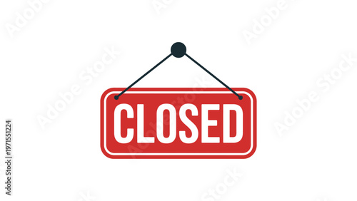 Red hanging sign with bold white CLOSED text, isolated vector illustration symbolizing business closure or non-operating status