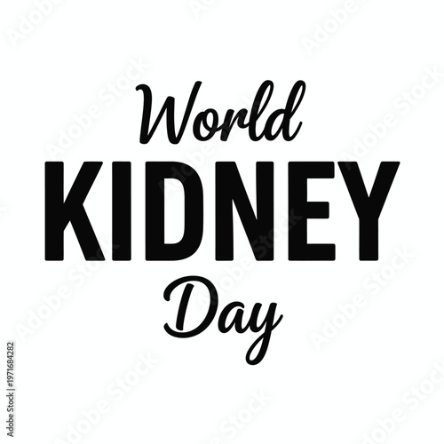 World kidney day awareness a call to action for kidney health and disease prevention