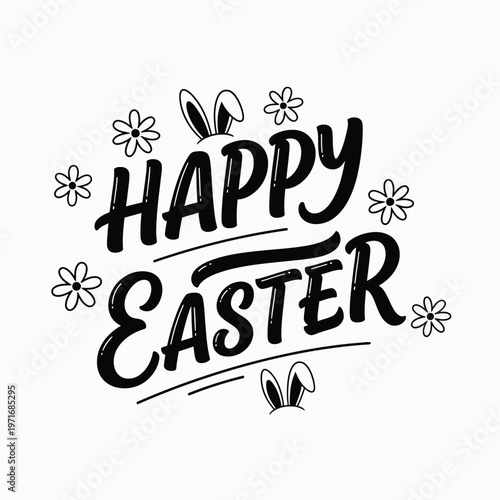 Festive hand lettered 'happy easter' greeting with floral accents for spring celebrations