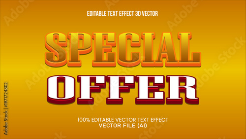 '' SPECIAL OFFER ''  EDITABLE TEXT EFFECT 3D VECTOR FOR ALL YOUR NEEDS
