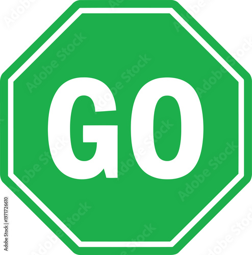 Green octagonal go sign indicating permission to proceed Vector