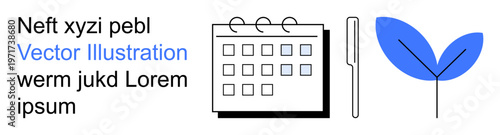 Time management, eco-friendly initiatives, sustainability, scheduling ideas, productivity, environmental impact. A calendar and pen with a blue leaf icon. Time management and eco-friendly concepts