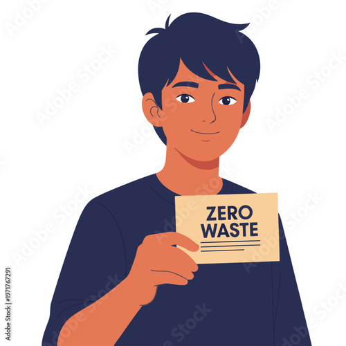 A smiling teenage boy holds a sign reading 'Zero Waste'. He?s a pledge teenager, promoting sustainability. Clean, modern illustration style.