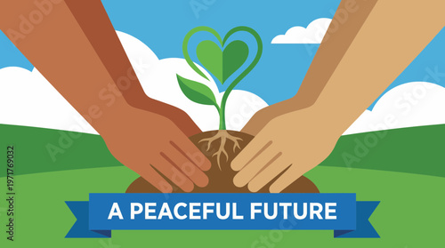 Illustration of two hands planting a sprout in the shape of a heart for a peaceful future