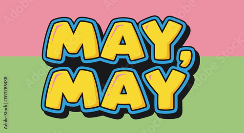 May month word colorful text.