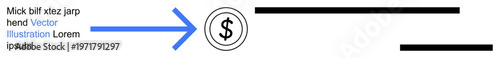 Finance, currency transfer, payment processing, money exchange, economic flow, budgeting. Blue arrow points to a dollar icon with black horizontal lines. Currency transfer and payment processing