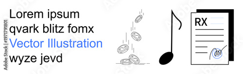 Finance, healthcare, music, transactions, documentation, creativity. Coins falling, a musical note and a signed prescription document. Finance and healthcare with simplicity