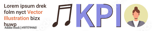 Business metrics, data analysis, music industry, corporate targets, teamwork, profile management. Large KPI text, musical note and female avatar visible. Business metrics and music industry concept