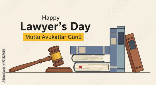 Lawyer's Day, legal celebration, gavel and books, Mutlu Avukatlar Günü, law vector