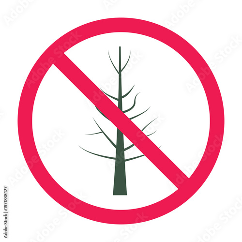 No dead tree sign, forbidden sign with drought icon, vector illustration